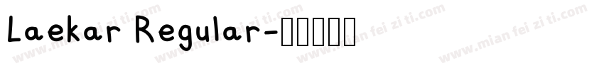 Laekar Regular字体转换